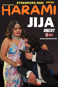 Harami Jija (2024) UNRATED Hindi NeonX Originals Short Film full movie download